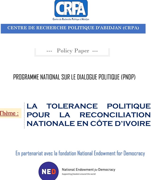 LA TOLERANCE POLITIQUE POUR LA RECONCILIATION NATIONALE EN CÔTE D’IVOIRE