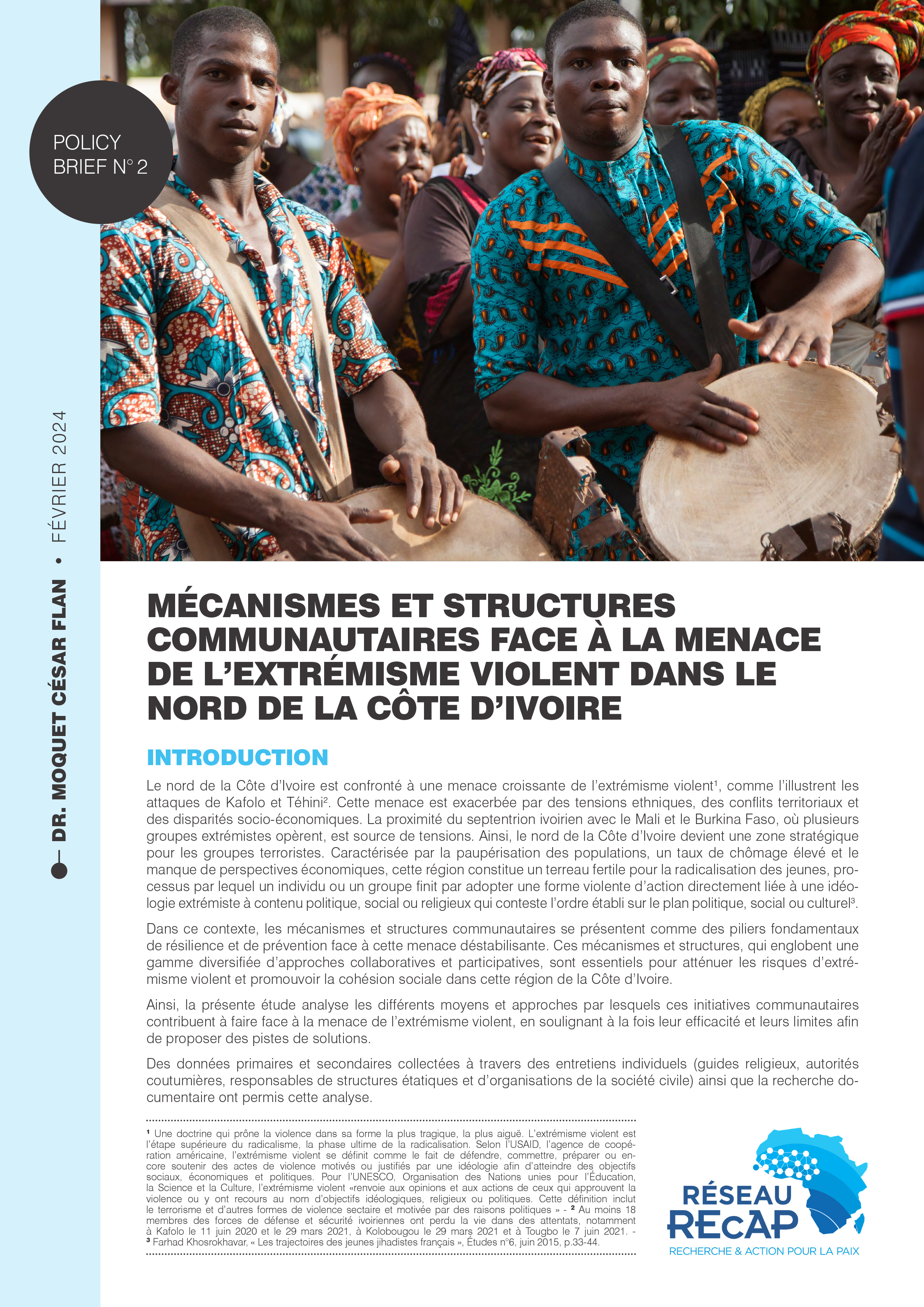 MÉCANISMES ET STRUCTURES COMMUNAUTAIRES FACE À LA MENACE DE L’EXTRÉMISME VIOLENT DANS LE NORD DE LA CÔTE D’IVOIRE